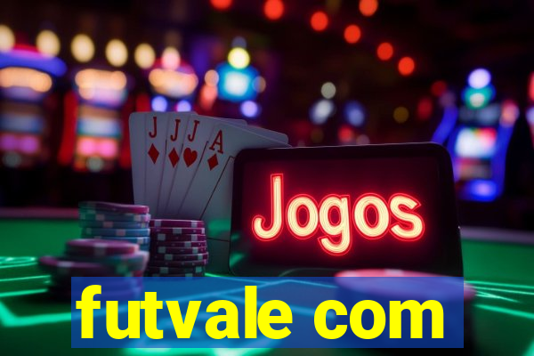 futvale com